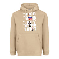 Mushroom The Good The Bad The Ugly The Stupid The Idiot Politics TShirt Heavyweight Hoodie - minhPixels