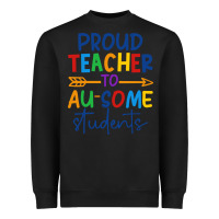 Black Proud teacher to au-some students Heavyweight Sweatshirt - CowhideDigitalArt