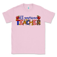 Bubblegum Pink all american teacher Classic Tee - Artiststas