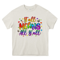 Cream y all means all y all Heavy Core Tee - Artiststas