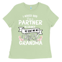 Matcha I Asked God For a Partner In Crime He Sent Me My Crazy Grandma Ladies Tee - Bettercallsaul