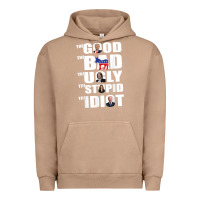 Pigment Burro The Good The Bad The Ugly The Stupid The Idiot Politics TShirt Urban Hoodie - minhPixels