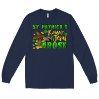 Navy St. Patrick's know Jesus arose Long Sleeve Tee - CowGirlArtShop