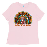 Bubblegum Pink gobble till you wobble thanksgiving rainbow Ladies Tee - RanaPortraitStore