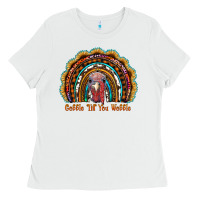 White gobble till you wobble thanksgiving rainbow Ladies Tee - RanaPortraitStore