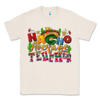 Natural Nacho average Teacher Classic Tee - NancyCooperArtShop