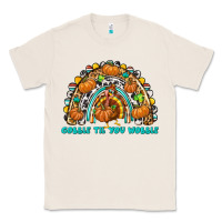 Natural Gobble Til You Wobble with Rainbow Classic Tee - texasbilliewilder