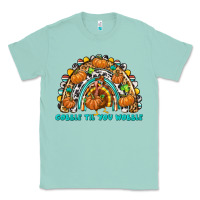 Seafoam Gobble Til You Wobble with Rainbow Classic Tee - texasbilliewilder