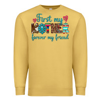 Antique Gold first my mother forever my friend Premium Sweatshirt - Artiststas