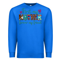 True Royal first my mother forever my friend Premium Sweatshirt - Artiststas