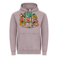 Crazy Grateful Thankful Vintage Hoodie | Teevron