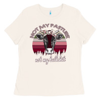 Bone Not My Pasture Not My Bullshit Ladies Tee - Bettercallsaul