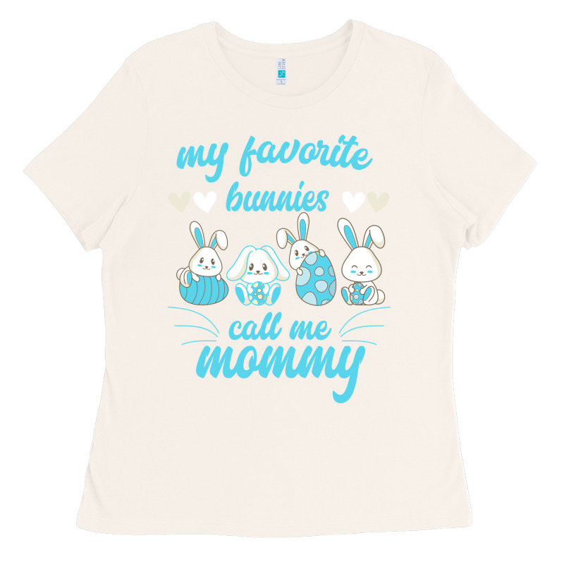 My Favorite Bunnies Call Me Mommy Ladies Tee by Bettercallsaul | Teevron
