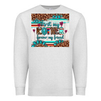 Oatmeal Heather first my mother forever my friend Premium Sweatshirt - Artiststas