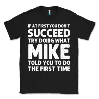 Black mike gift name personalized birthday funny christmas joke Classic Tee - minhPixels