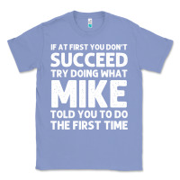 Colony Blue mike gift name personalized birthday funny christmas joke Classic Tee - minhPixels