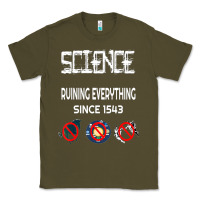 Army Green Science Ruining Everything Since 1543 Aliens Classic Tee - minhPixels