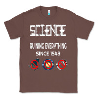 Chestnut Science Ruining Everything Since 1543 Aliens Classic Tee - minhPixels