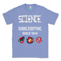 Colony Blue Science Ruining Everything Since 1543 Aliens Classic Tee - minhPixels