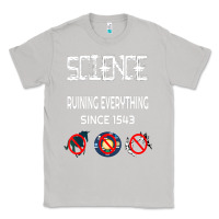 Moon Dust Science Ruining Everything Since 1543 Aliens Classic Tee - minhPixels