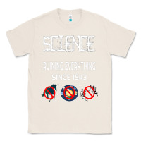 Natural Science Ruining Everything Since 1543 Aliens Classic Tee - minhPixels