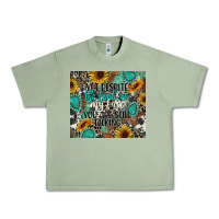 Oil Green yet despite the look on my face you are still talk Urban Heavy Tee - CowGirlArtShop