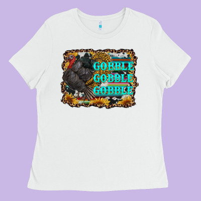 Gobble Gobble Gobble Ladies Tee Designed By Ranaportraitstore