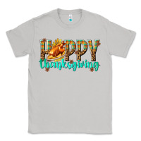 Moon Dust Happy Thanksgiving with Turkey Classic Tee - texasbilliewilder