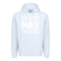 White mike gift name personalized birthday funny christmas joke Premium Hoodie - minhPixels