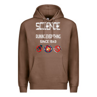 Chestnut Science Ruining Everything Since 1543 Aliens Premium Hoodie - minhPixels