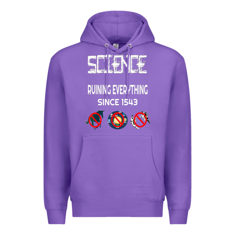 Science Ruining Everything Since 1543 Aliens Premium Hoodie by minhPixels | Teevron