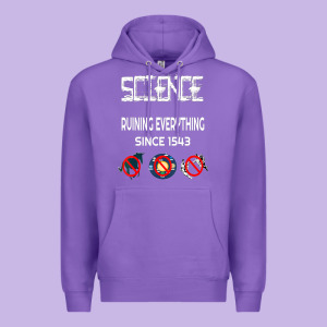 Science Ruining Everything Since 1543 Aliens Premium Hoodie Designed By Minhpixels
