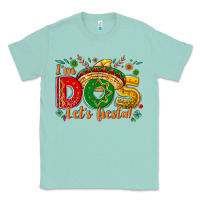 Seafoam I'm dos let's Fiesta Classic Tee - NancyCooperArtShop