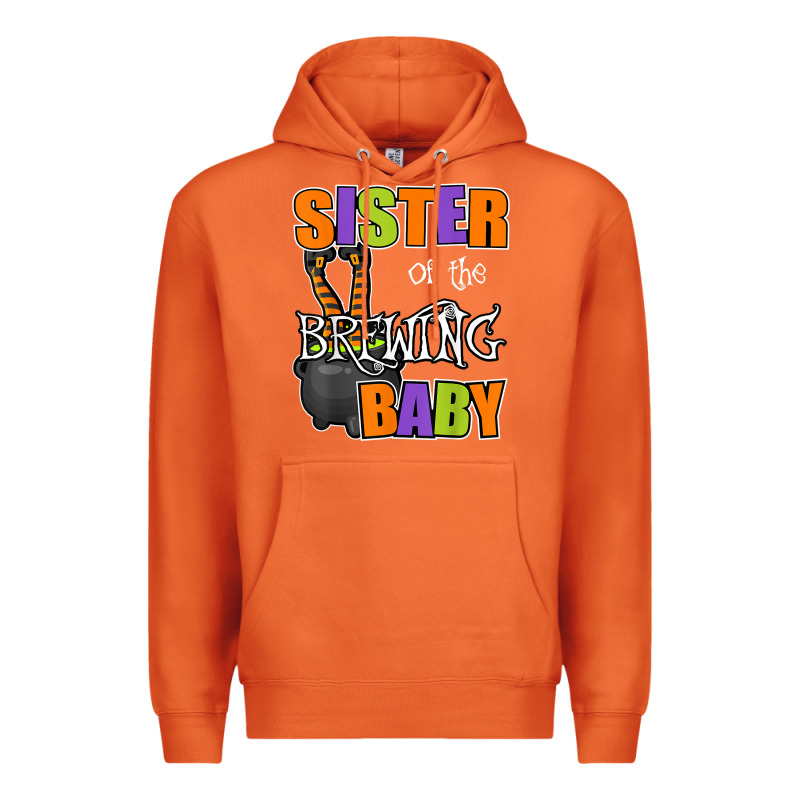 Sister Of Brewing Baby Halloween Theme Baby Shower Spooky T Shirt Premium Hoodie by minhPixels | Teevron