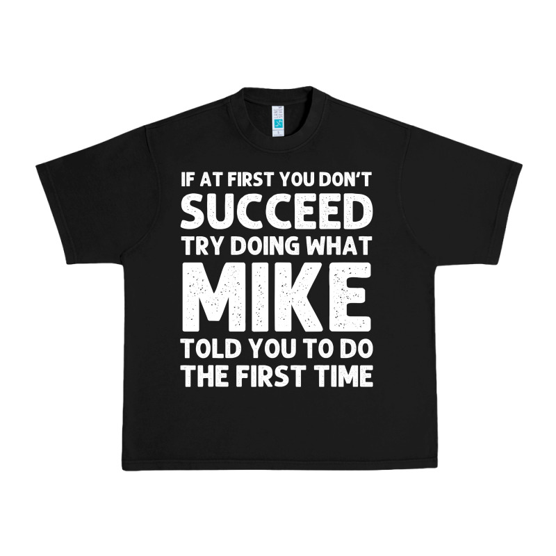 Mike Gift Name Personalized Birthday Funny Christmas Joke Urban Heavy Tee by minhPixels | Teevron