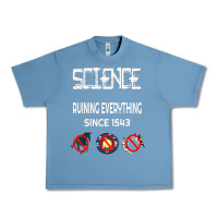 Pebble Blue Science Ruining Everything Since 1543 Aliens Urban Heavy Tee - minhPixels