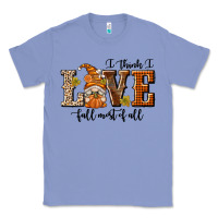 Colony Blue I Think I Love Fall Most of All Classic Tee - texasbilliewilder