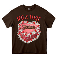 Chocolate Brown 100 that bitch Heavy Core Tee - Artiststas