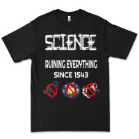 Black Science Ruining Everything Since 1543 Aliens Premium Tee - minhPixels