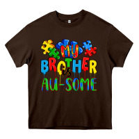 Chocolate Brown my brother is au some a Heavy Core Tee - Artiststas