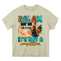 Mossy relax we're all crazy it's not a competition Heavy Core Tee - Artiststas