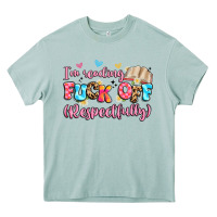 Arona i'm reading fuck off respectfully Heavy Core Tee - Artiststas