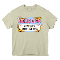Mossy hello i am obsessed with my dog Heavy Core Tee - Artiststas