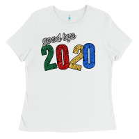White good bye 2020 Ladies Tee - Bettercallsaul