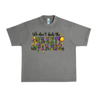 Tornado we dont hide the crazy we parade it Urban Heavy Tee - CowGirlArtShop