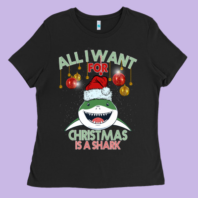All I Want For Christmas Is A Shark Ladies Tee Designed By Bettercallsaul
