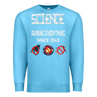 Ocean Blue Science Ruining Everything Since 1543 Aliens Premium Sweatshirt - minhPixels