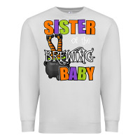 Dove Grey sister of brewing baby halloween theme baby shower spooky t shirt Premium Sweatshirt - minhPixels