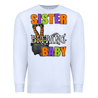 White sister of brewing baby halloween theme baby shower spooky t shirt Premium Sweatshirt - minhPixels