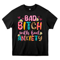 Black bad bitch with bad anxiety Heavy Core Tee - Artiststas